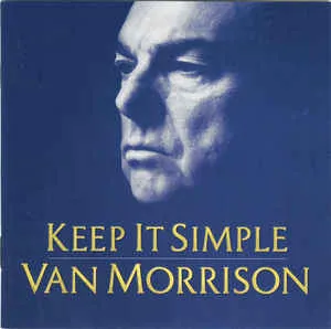 Van Morrison - Keep It Simple  (New CD)